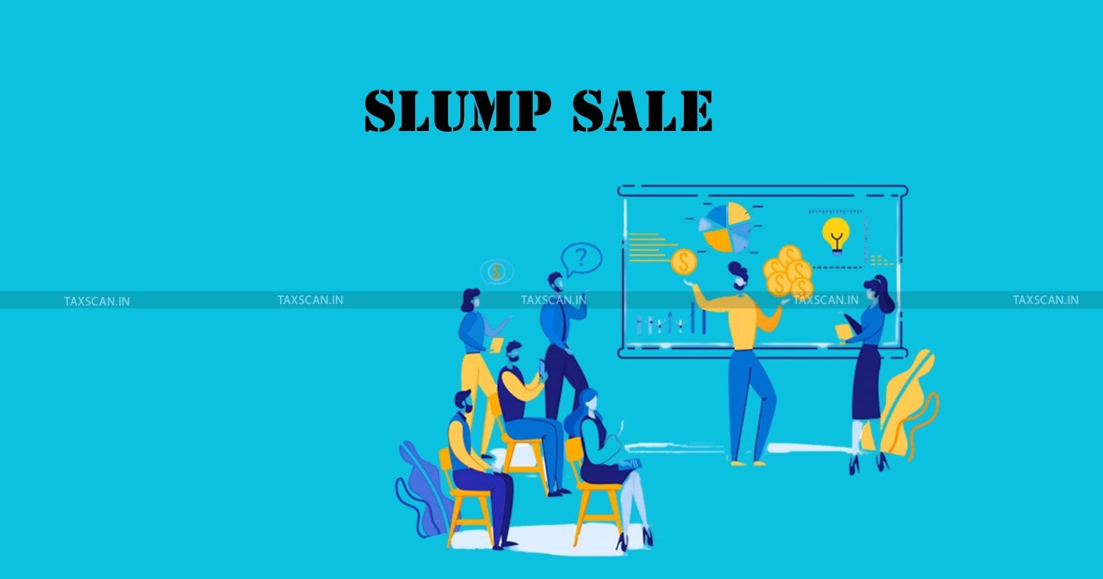 Slump Sale in India: Taxation, Valuation & Practical Guide